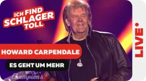 Howard Carpendale - Es geht um mehr (Schlagerchampions 2025)